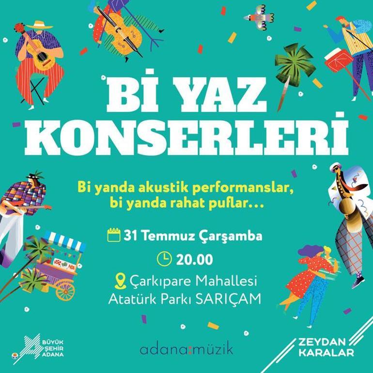 Adana Sarıçamda bu akşam  Bi Yaz Konserleri kapsamında akustik performanslar sergilenecek