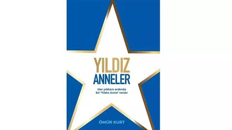 ‘Yıldız Anneler’ Hürriyet Kitap etiketiyle raflardaki yerini aldı