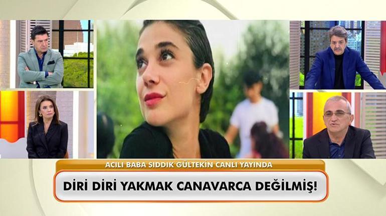 Pınar Gültekinin acılı babasından canlı yayında yürek dağlayan sözler; Kızım işkence yerine keşke kurşunlanarak ölseydi