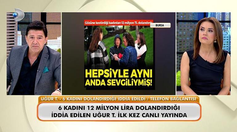 6 kadını aynı yalanla ağına düşürdü Canlı yayındaki sözleri şoke etti: Ben kumbara değilim, hepsini hemen ödeyemem