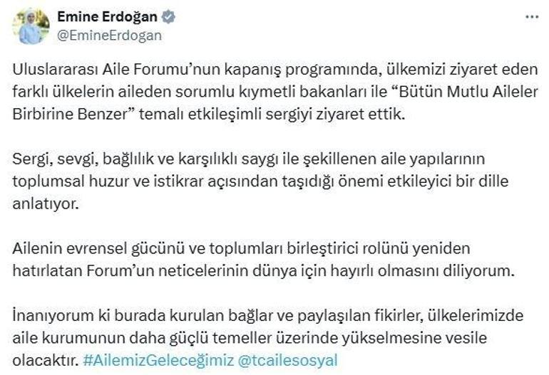 Emine Erdoğandan Uluslararası Aile Forumunun kapanış programına ilişkin paylaşım