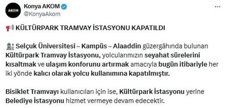 Konyada toplu ulaşımda yeni karar Bir istasyon kalıcı olarak kapatıldı