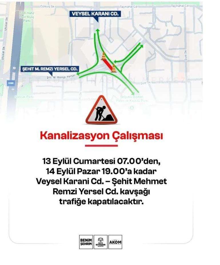 Sürücüler dikkat Konya’daki bu yol 2 gün kapalı