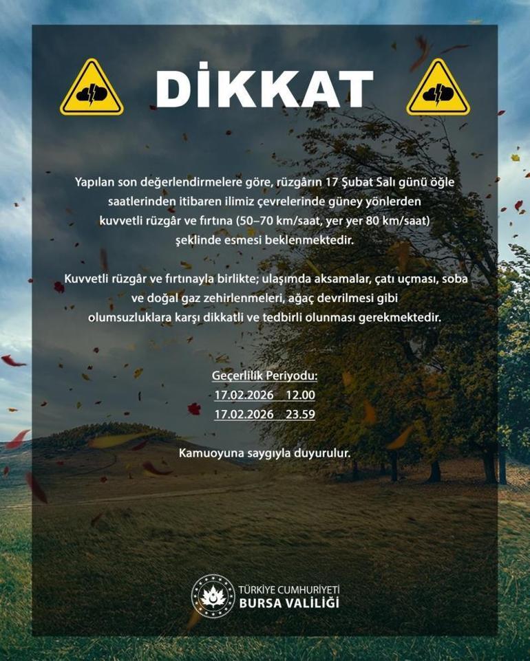 Bursa Valiliğinden kritik uyarı Saat verildi, vatandaşların dikkatli olması istendi