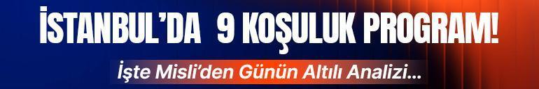 İstanbul’da 9 koşuluk program İşte Misli’den günün altılı analizi…