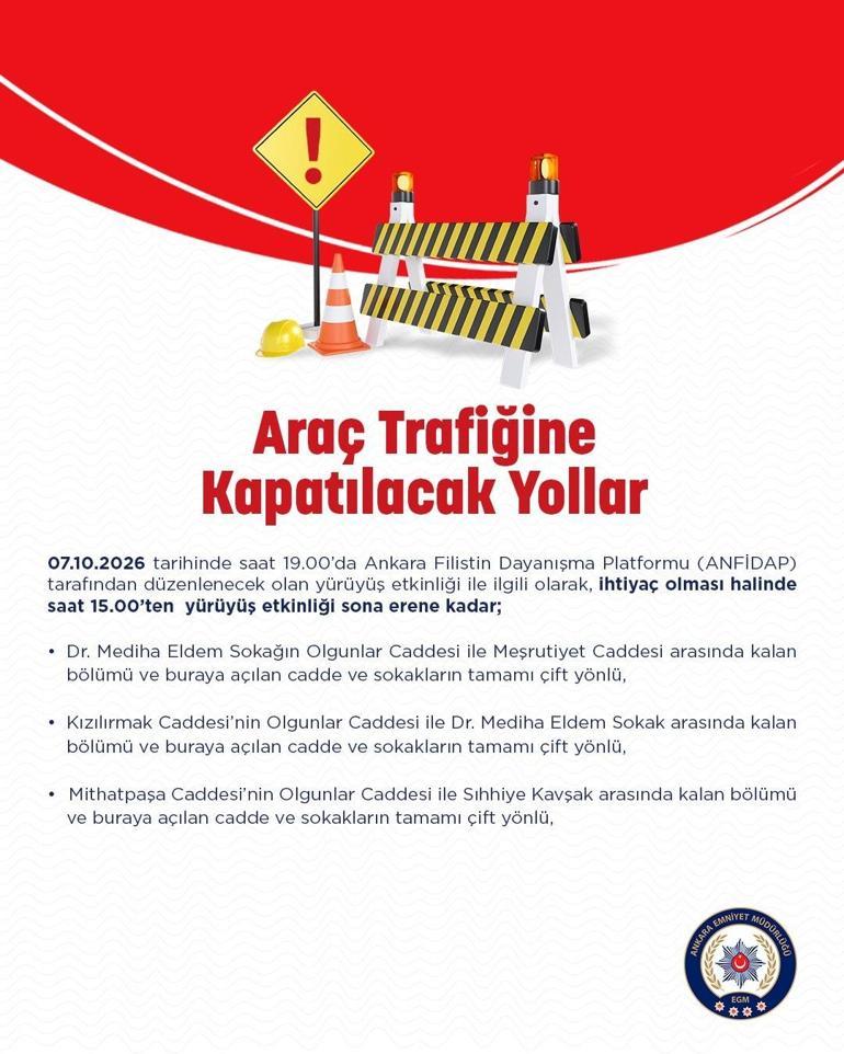 Ankarada bazı yollar araç trafiğine kapatılacak İşte o güzergahlar
