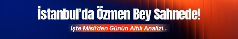 İstanbul’da Özmen Bey Sahnede İşte Misli’den Günün Altılı Analizi…