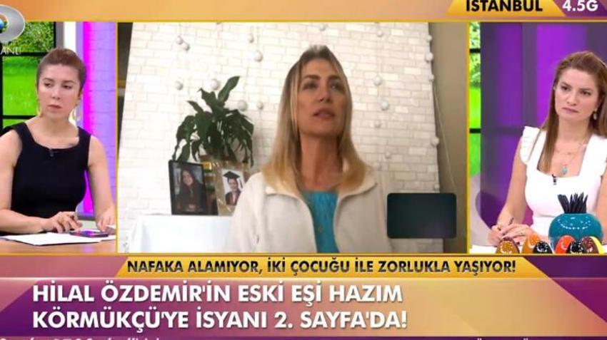 Hilal Özdemir canlı yayında gözyaşlarına boğuldu: Nafaka alamıyorum!