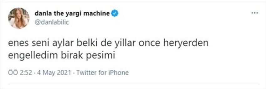 Danla Bilic: Enes Batur bırak peşimi
