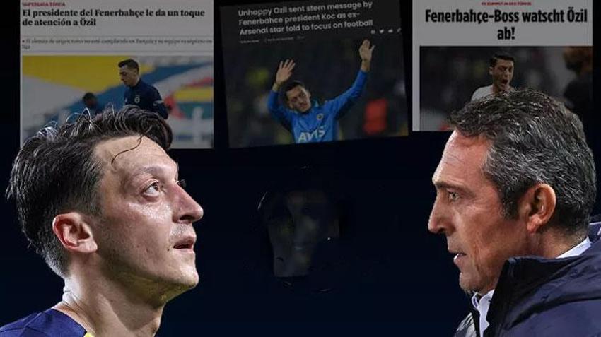 Ali Koç 'Mesut Özil ticari işleri bırakıp futbola odaklanmalı' dedi Avrupa basını sallandı! Ültimatom, 'Acımasız tavsiye'