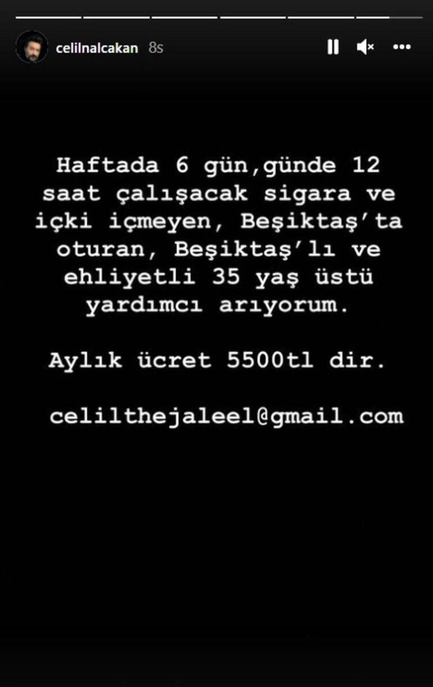 Celil Nalçakan yardımcı arıyor! İşte ödeyeceği ücret...