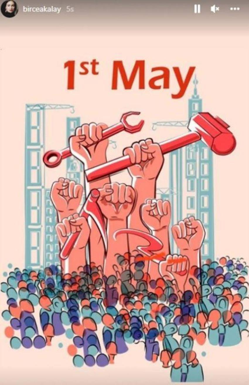 Ünlü isimlerin 1 Mayıs Emek ve Dayanışma Günü paylaşımları