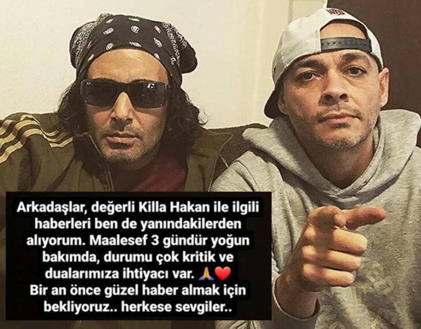 Killa Hakan'ın sağlık durumuyla ilgili Ceza'dan açıklama geldi!