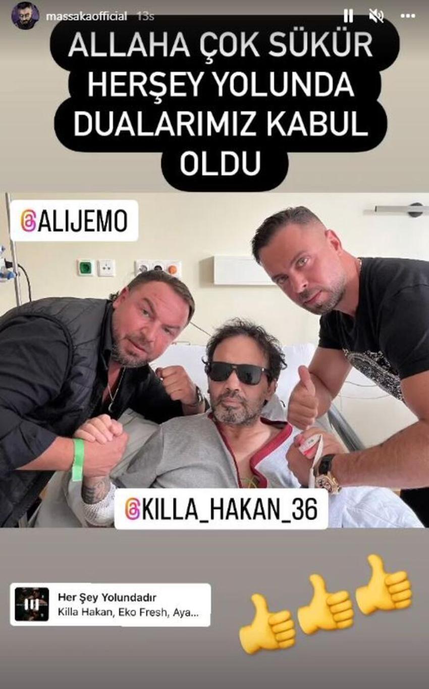 Yoğun bakımda olan Killa Hakan'dan haber var!
