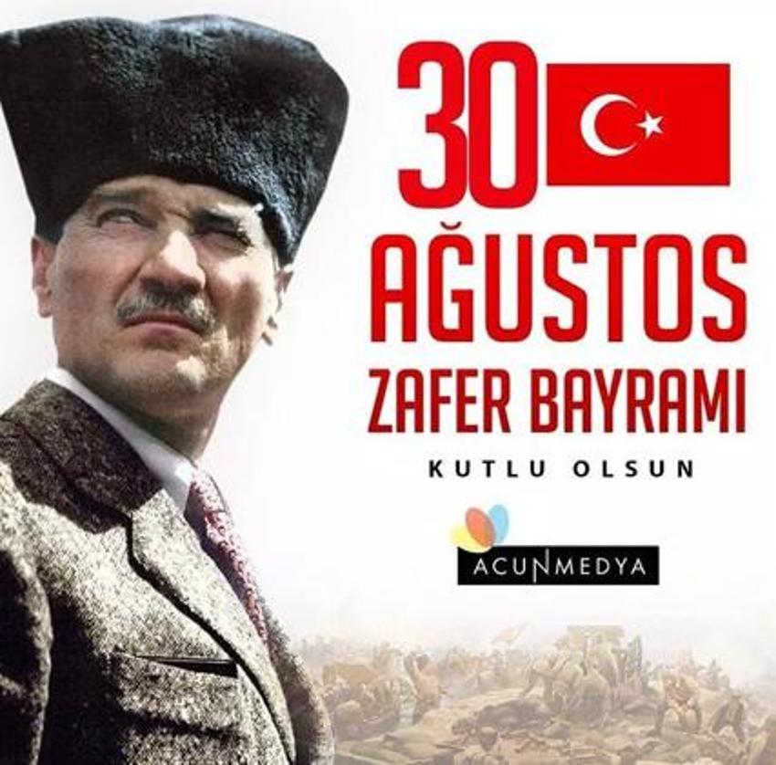 Ünlülerin 30 Ağustos Zafer Bayramı mesajları!