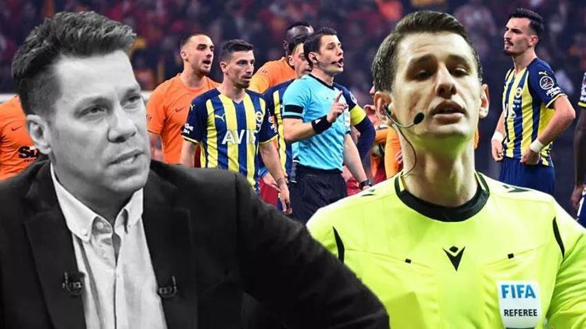 Fenerbahçe-Galatasaray derbisinin hakemi Halil Umut Meler! Fırat Aydınus bomba yorum
