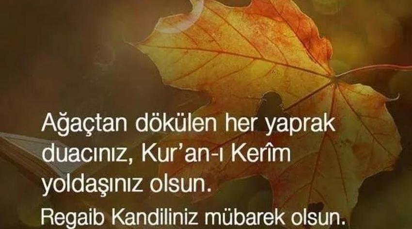 Regaip Kandili mesajları 2023! En güzel dualı, kısa ve uzun resimli Regaip Kandili mesajları ve sözleri