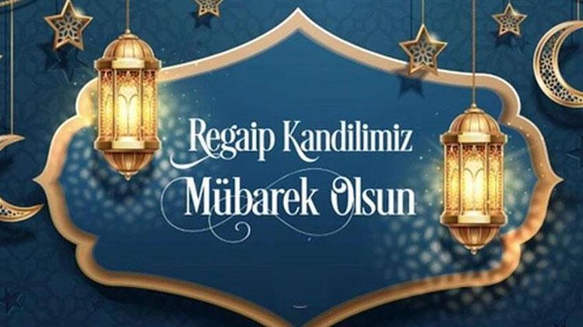Regaip Kandili cuma mesajları! 27 Ocak Recep ayının ilk cumasına özel dini, ayetli, hadisli, en güzel, anlamlı kısa ve uzun üç aylar cuma mesajları 2023 yeni resimli sözler!