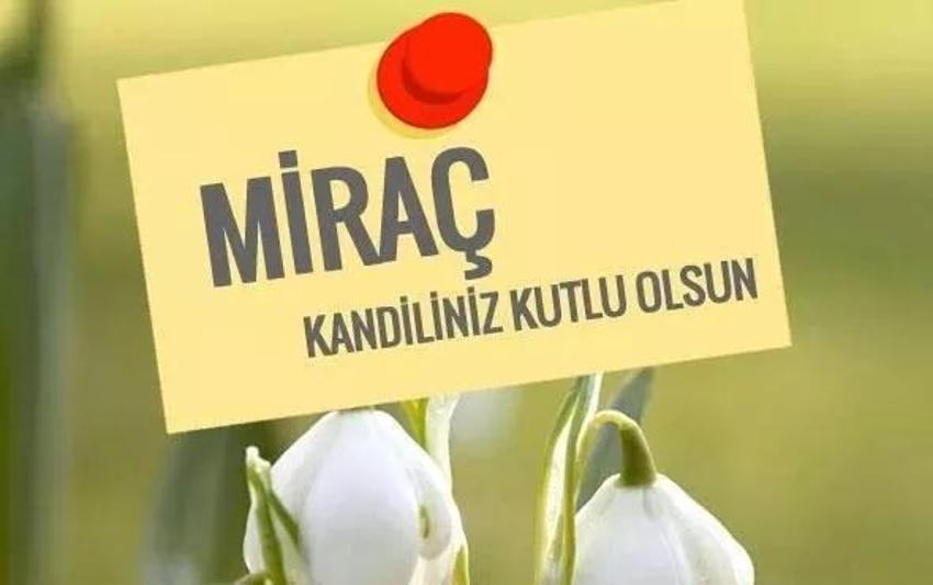 Miraç Kandili cuma mesajları 2023 bir arada ve Peygamberimizin cuma sözleri! İşte 2023 Cuma mesajları en yeni resimli sözler ile dualı, ayetli, hayırlı cuma mesajları Miraç Kandili mesajları birlikte...