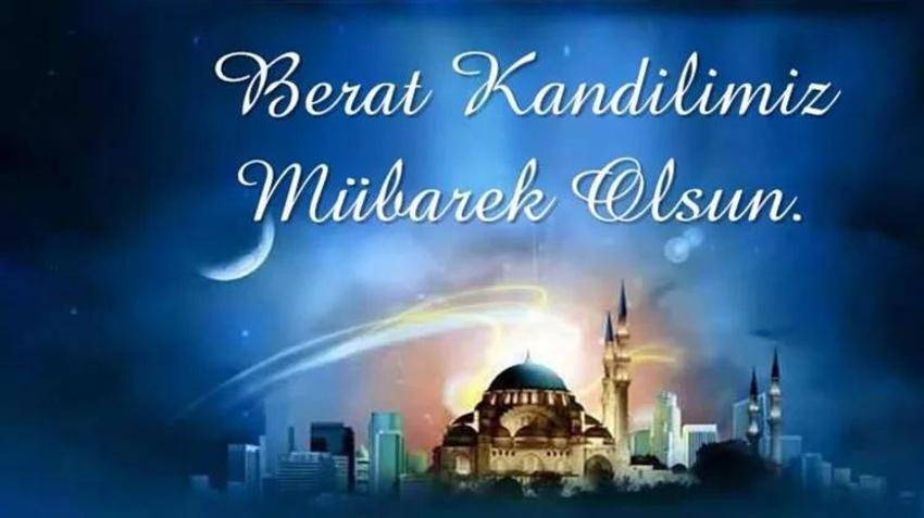 Berat Kandili Mesajları 2023! Kuran'dan ayetli, resimli Berat Kandil mesajları Dualı Berat Kandili sözleri