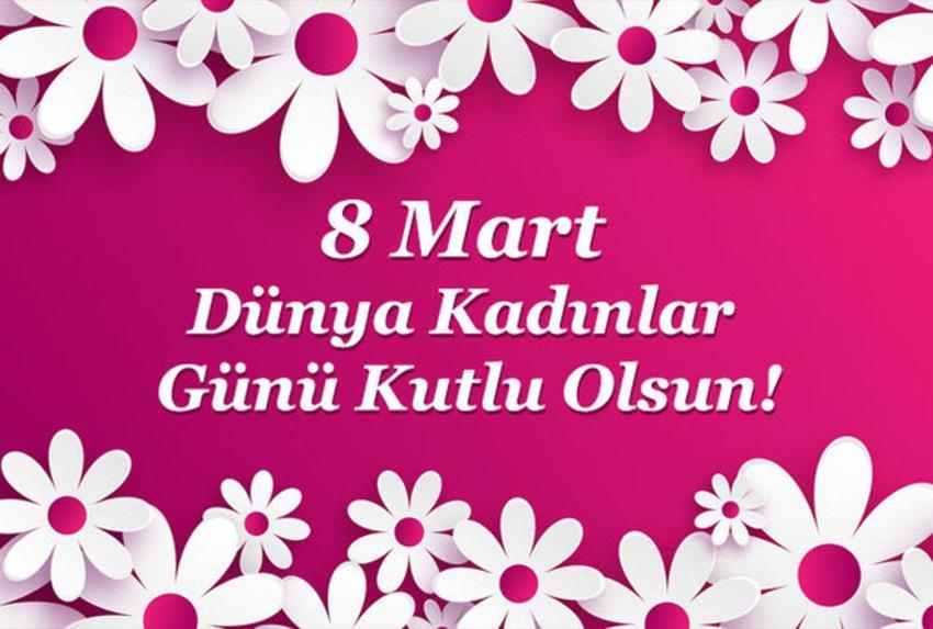 8 Mart Dünya Emekçi Kadınlar Günü mesajları ve etkileyici resimli kısa kadınlar günü sözleri! Sevgiliye, anneye, ablaya güçlü kadın vurgulu kadınlar gününe özel resimli mesajlar, görseller!