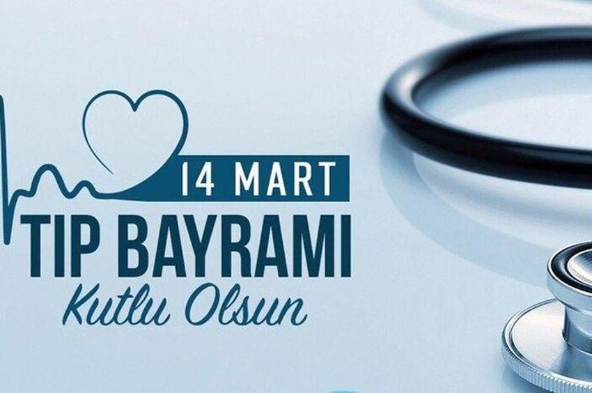 Resimli 14 Mart Tıp Bayramı mesajları 2023 ve doktorlara güzel mesajlar ile teşekkür sözleri!: Sevgiliye, arkadaşa, anneye, babaya, kardeşe Tıp Bayramı kutlama mesajları!