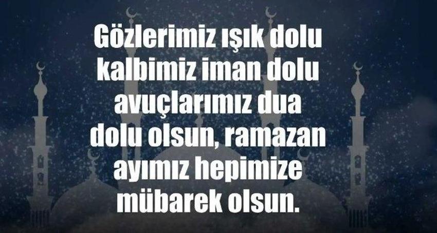 Ramazan'ın ilk günü mesajları 2023! Ayetli, dualı, resimli Şehr-i Ramazan mesajları | Hoşgeldin on bir ayın sultanı Ramazan mesajları