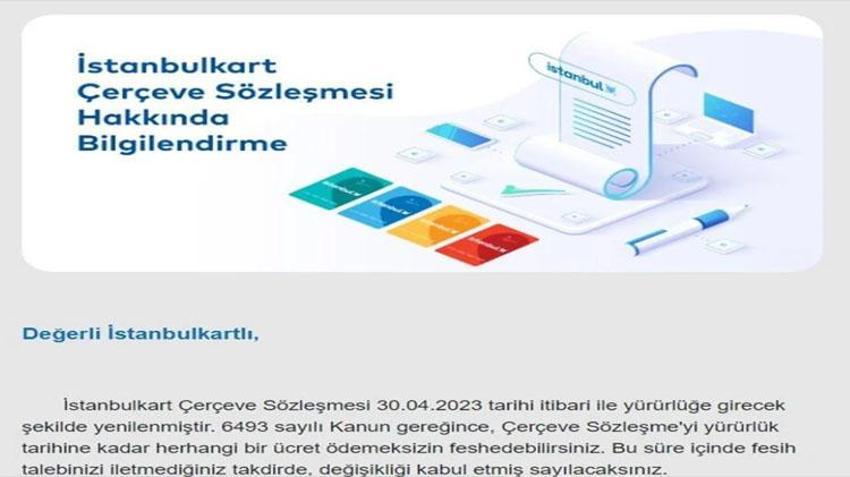 Belbim çerçeve sözleşmesi nedir? İstanbulkart Çerçeve sözleşmesi iptali nasıl yapılır, feshi nasıl gerçekleştirilir?