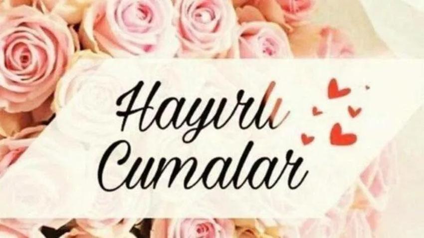 26 Mayıs Cuma mesajları resimli 2023 yeni sözleri! En yeni, hiç duyulmamış, farklı, en güzel, anlamlı, hayırlı cuma mesajları ile ayetli, dualı cuma sözleri 2023