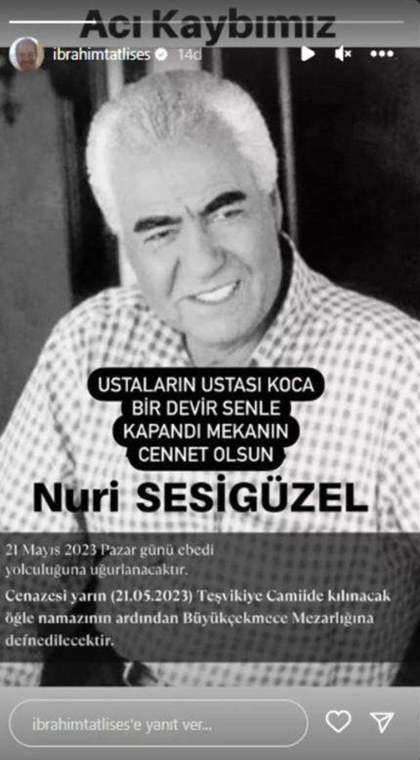 Usta sanatçı Nuri Sesigüzel hayatını kaybetti! İbrahim Tatlıses acı haberi verdi