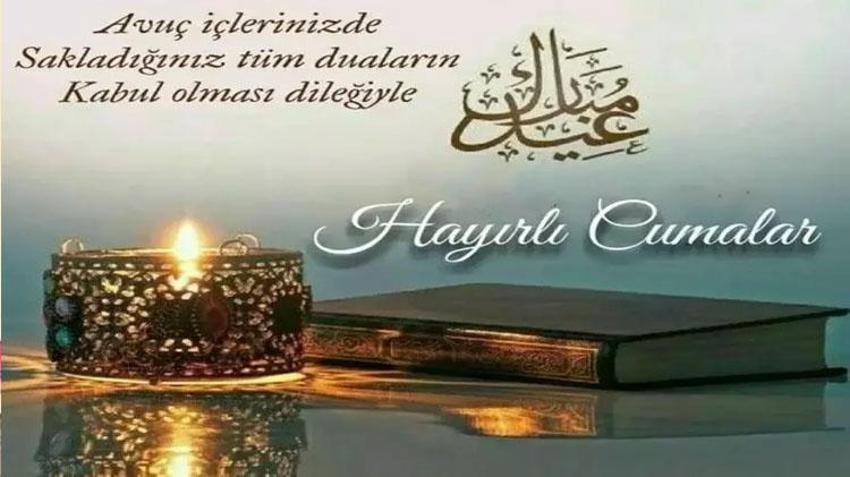 Cuma mesajları 2023 resimli yeni sözler! En yeni en güzel yazılı anlamlı farklı cuma mesajları le hadisli ayetli hayırlı cuma mesajları