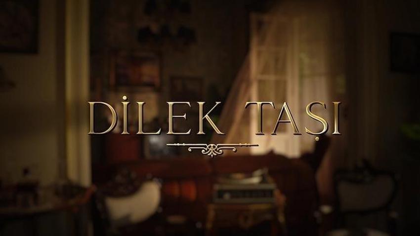 Dilek Taşı dizisi konusu nedir? Kanal D'nin yeni dizisi Dilek Taşı oyuncuları kimler?