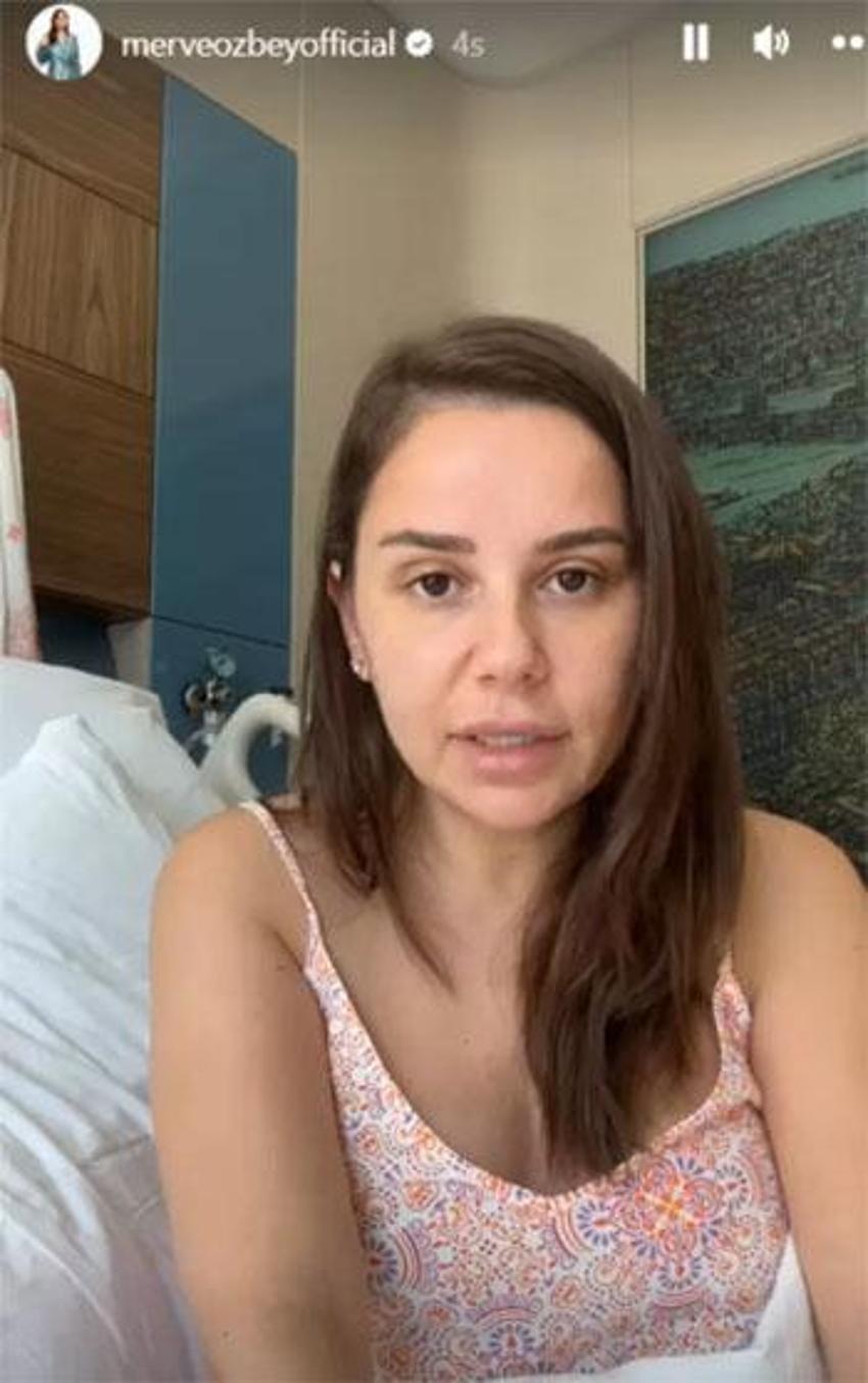 Merve Özbey hastaneden son durumunu paylaştı