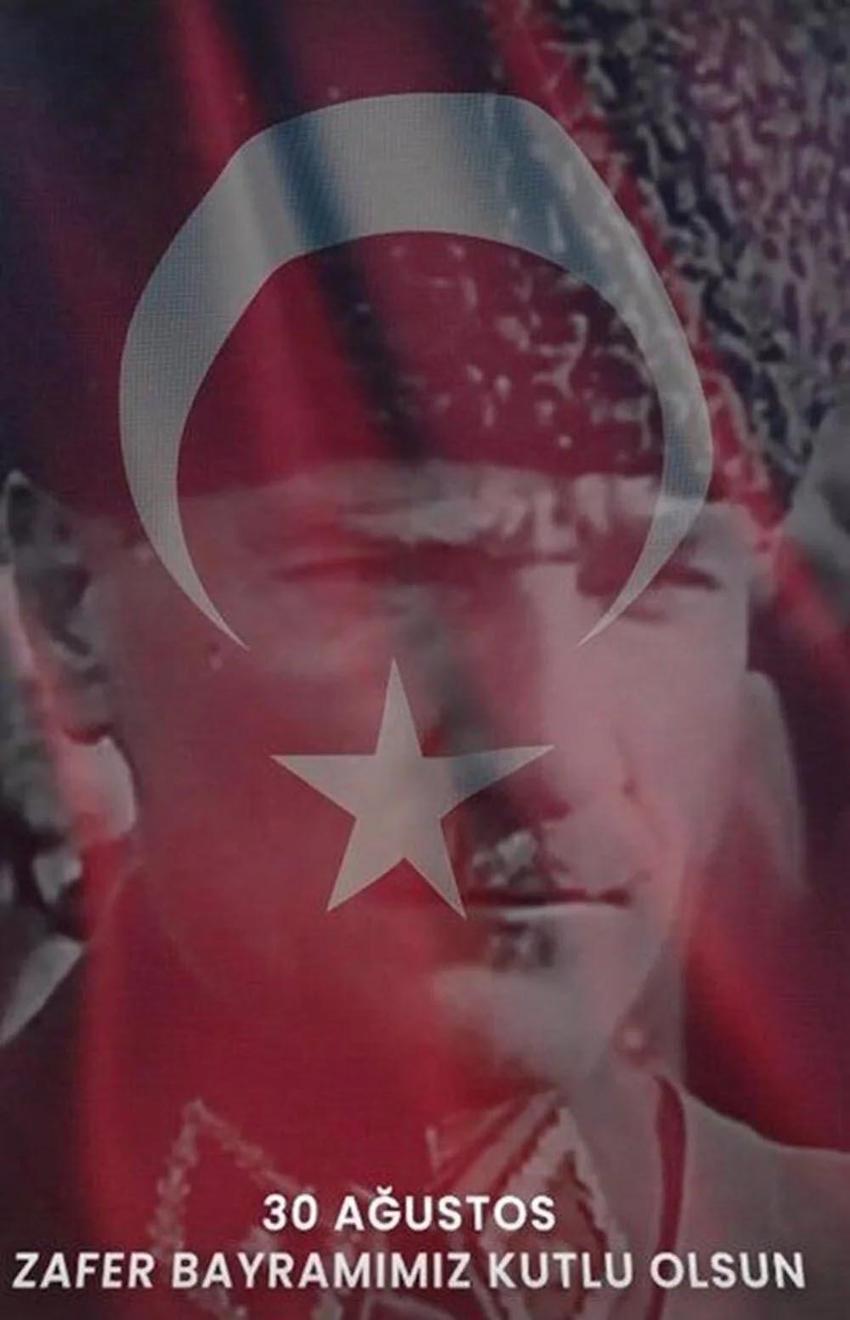 Ünlülerin 30 Ağustos Zafer Bayramı mesajları