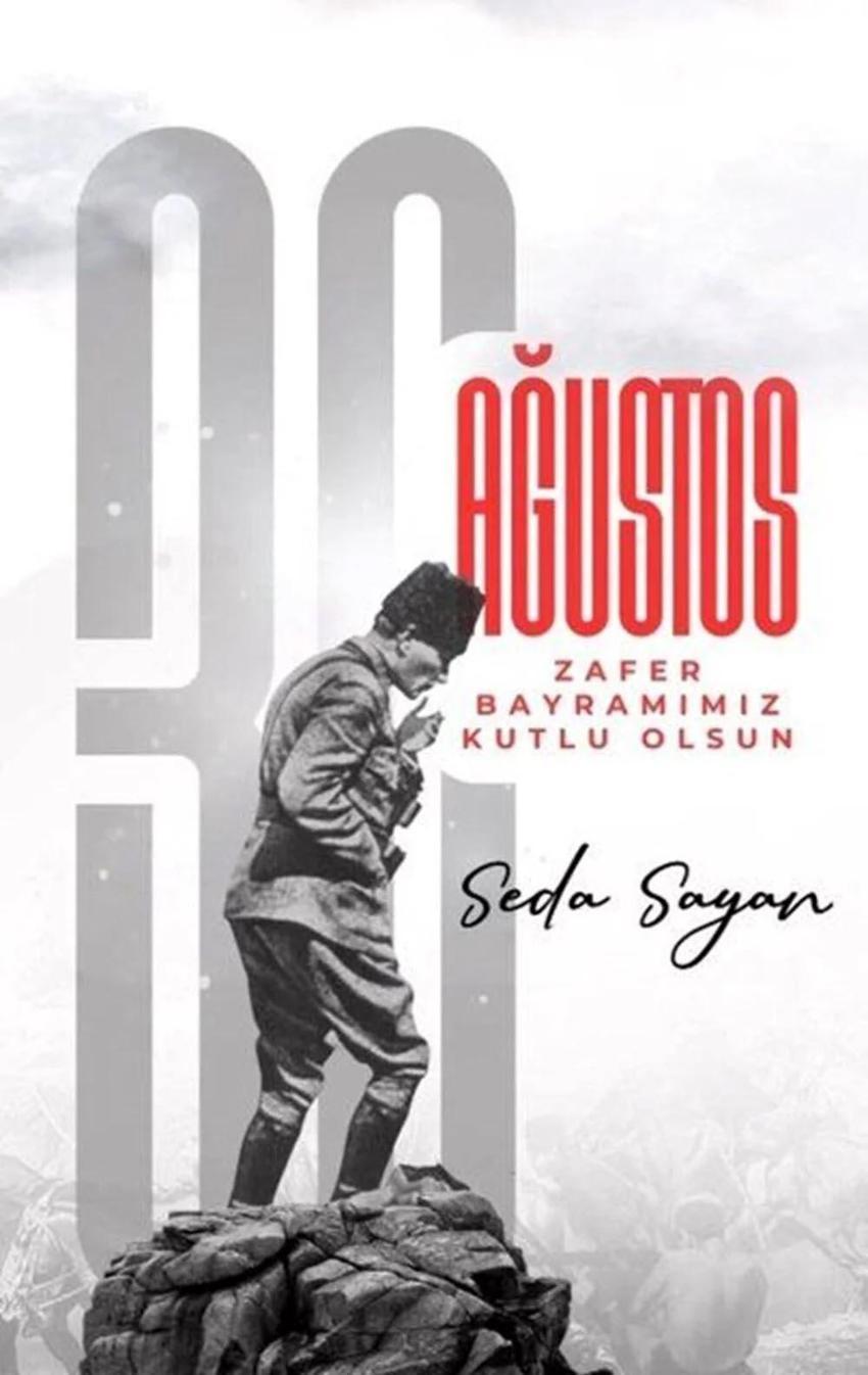 Ünlülerin 30 Ağustos Zafer Bayramı mesajları