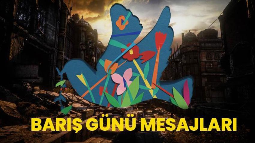 1 EYLÜL BARIŞ GÜNÜ MESAJLARI-BARIŞ SÖZLERİ! Dünya Barış günü mesajları, görselleri, sözleri: Anlamlı, savaş karşıtı, yeni, en güzel barış savunucusu barış günü mesajları