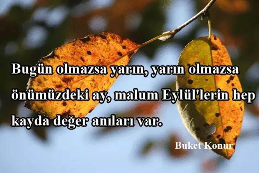 Resimli eylül ayı mesajları ile hoş geldin eylül sözleri! Hüzün, özlem, ayrılık ve aşk temalı, kısa, uzun, romantik, farklı, ünlü şairlerden eylül ile ilgili sözler