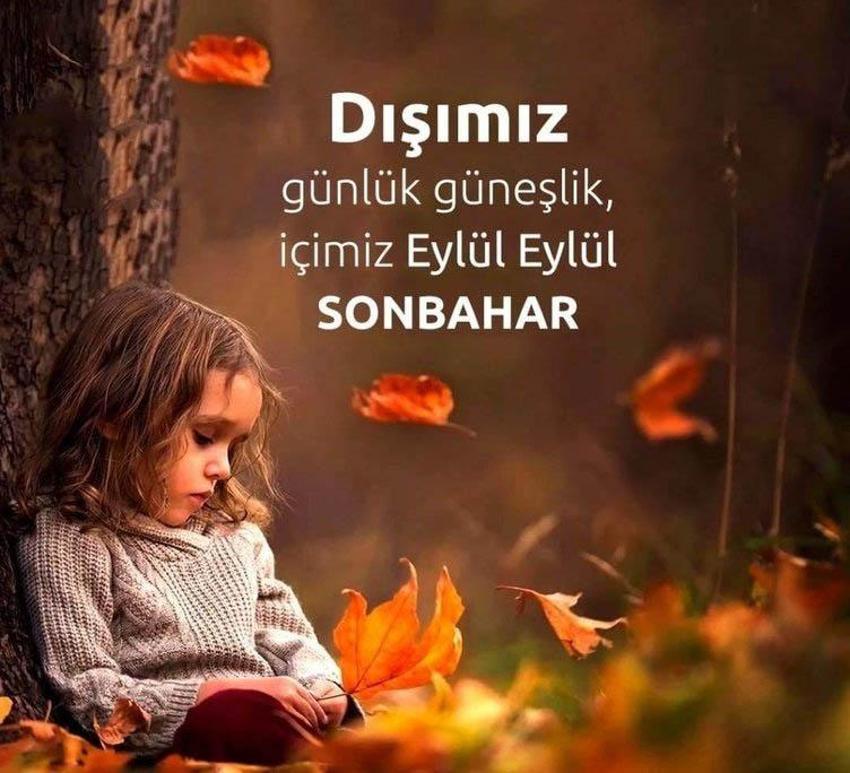 Resimli eylül ayı mesajları ile hoş geldin eylül sözleri! Hüzün, özlem, ayrılık ve aşk temalı, kısa, uzun, romantik, farklı, ünlü şairlerden eylül ile ilgili sözler