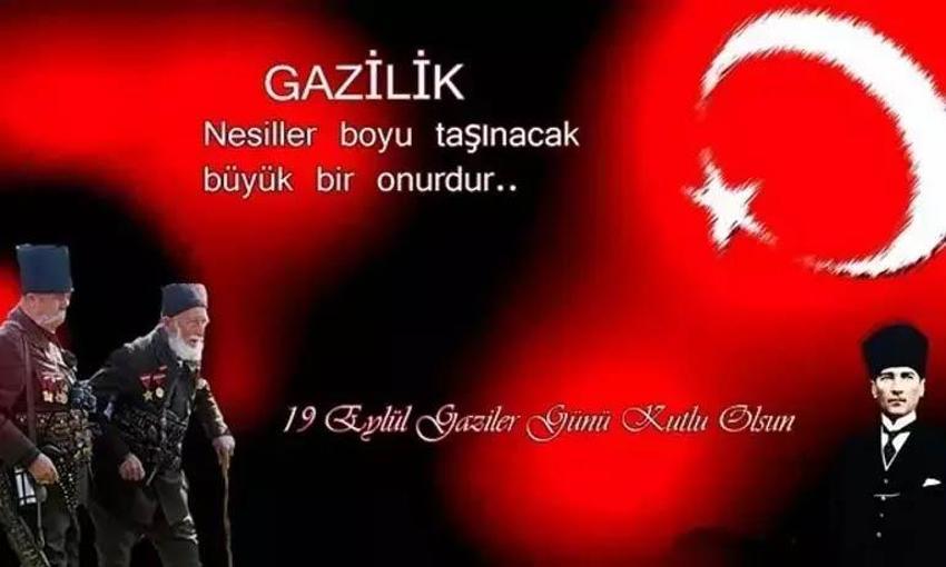 19 Eylül Gaziler günü resimli mesajları 2023 ve 19 Eylül Gaziler Günü ile ilgili güzel sözler! Kısa, anlamlı, en güzel Gaziler Günü mesajı burada! 19 Eylül Gaziler Günü mesajı