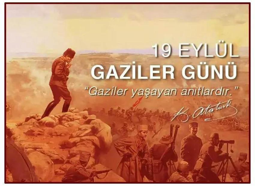 19 Eylül Gaziler günü resimli mesajları 2023 ve 19 Eylül Gaziler Günü ile ilgili güzel sözler! Kısa, anlamlı, en güzel Gaziler Günü mesajı burada! 19 Eylül Gaziler Günü mesajı