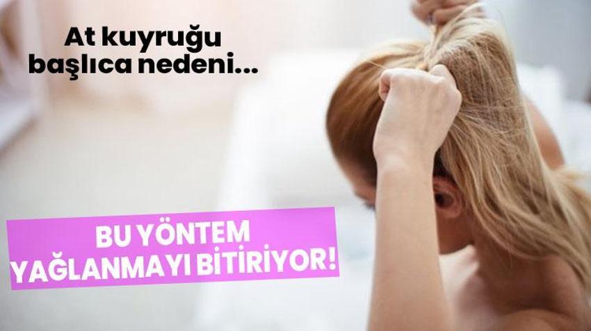 At kuyruğu yaparken saçınızdan olmayın! Bu yöntem yağlanma derdine son veriyor