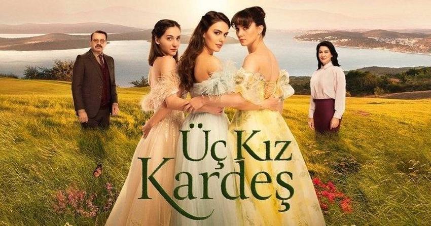 Üç Kız Kardeş 3. sezon oyuncuları kimler? Üç Kız Kardeş yeni sezonda kimler var?