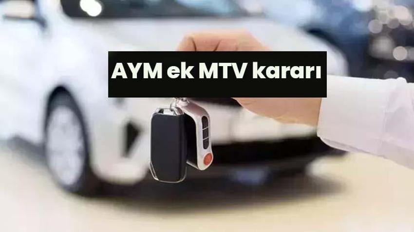 Ek MTV iptal mi (Anayasa Mahkemesi)? Ek MTV kararı nedir, ek MTV iptal mi edildi? 