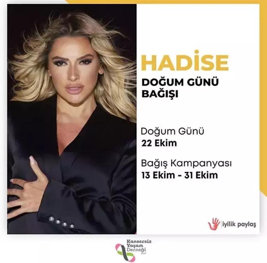 Hadise’den anlamlı çağrı! Doğum günü için o derneklere bağış istedi! 