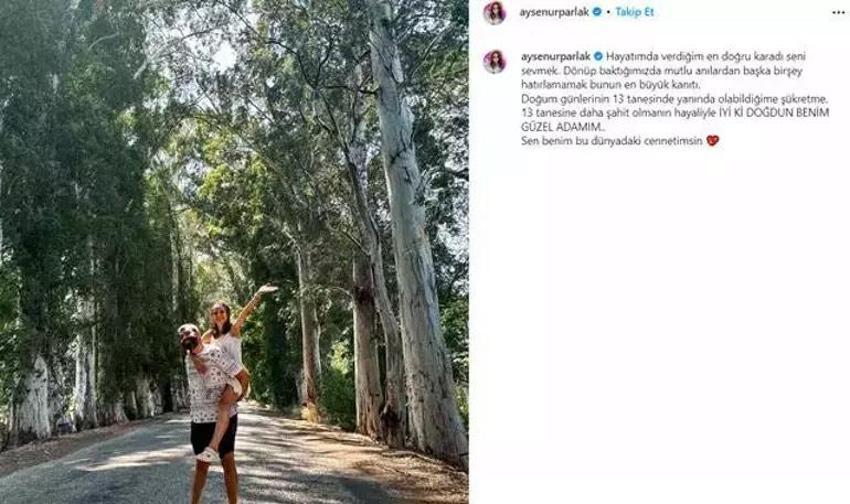 Ayşenur Parlak'ın yazdığı son mesaj yürek yaktı: Sen benim bu dünyadaki cennetimsin