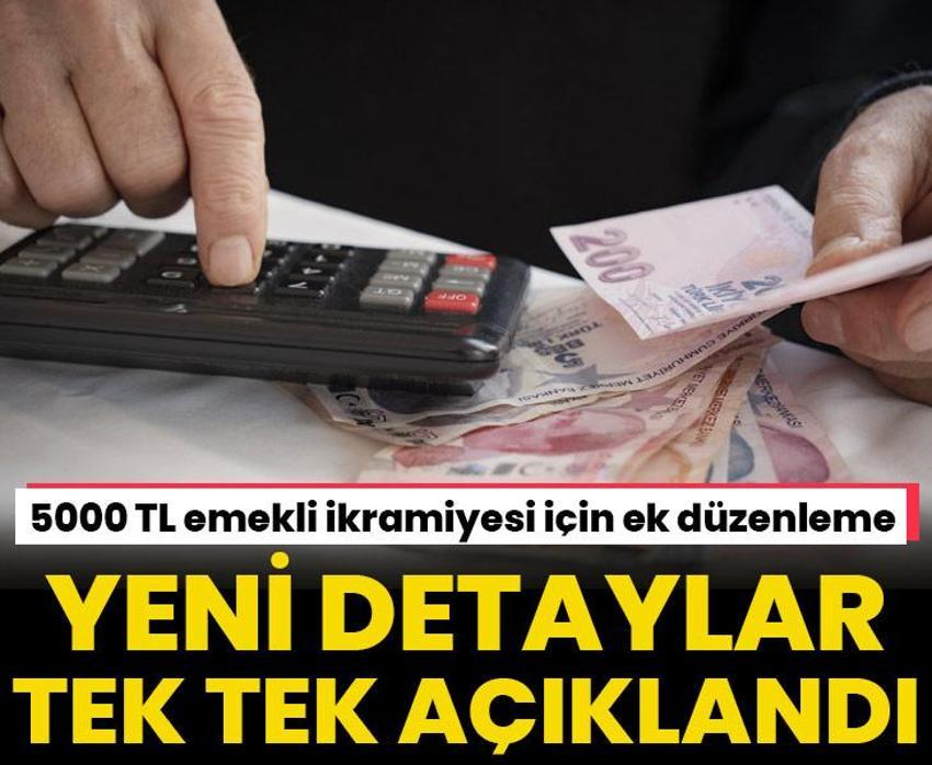 5000 TL emekli ikramiyesi için ek düzenleme! Detaylar belli oldu