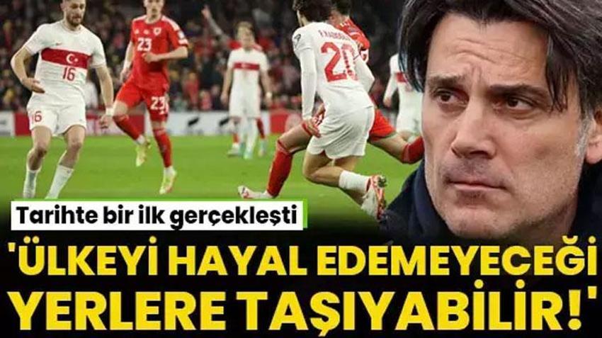 A Milli Takım tarih yazdı bir ilki gerçekleştirdi! Kritik Galler maçı sonrası Montella açıklaması: Ülkeyi hayal bile edemeyeceği yerlere taşıyabilir
