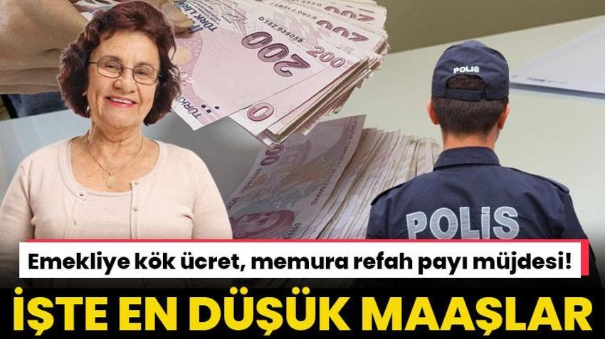 Emekliye kök ücret, memura refah payı müjdesi! İşte en düşük memur ve emekli maaşı