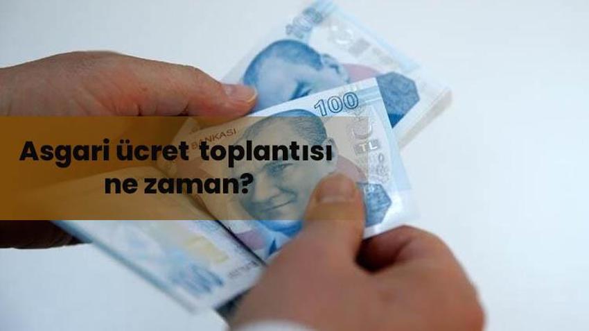 Asgari ücret ilk ve son toplantısı ne zaman? Asgari Ücret Tespit Komisyonu ne zaman toplanacak, yeni askeri ücreti belirleme takvimi belli mi?