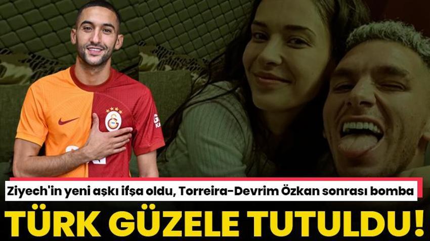 Hakim Ziyech'in yeni aşkı ifşa oldu! Türk güzele aşık oldu, Torreira-Devrim Özkan sonrası bomba